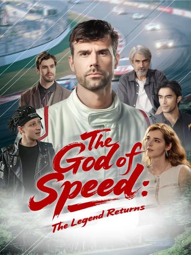 The God Of Speed: The Legend Returns
