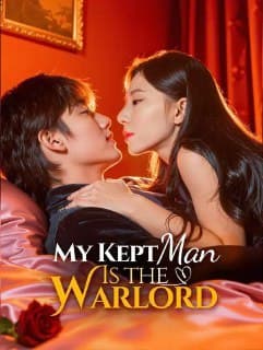 My Kept Man Is the Warlord