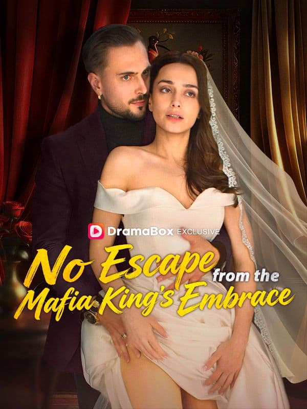 No Escape From The Mafia King's Embrace