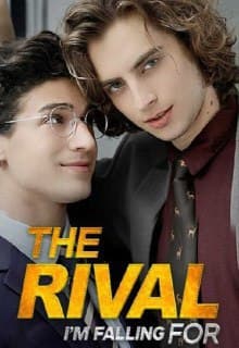 The Rival I'm Falling For BL