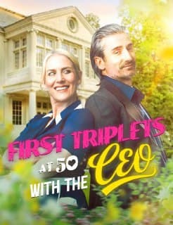 First Triplets At 50 With The CEO /
