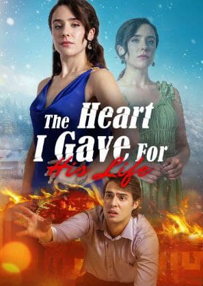 The Heart I Gave for His Life