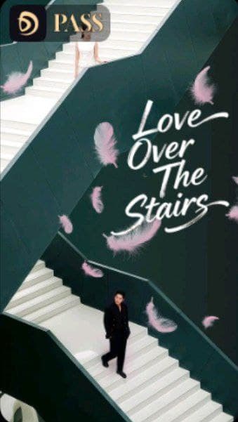 Love Over the Stairs