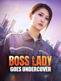 Boss Lady Goes Undercover