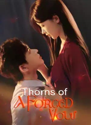Thorns of a Forced Vow