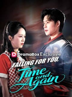 Falling for You. Time and Again