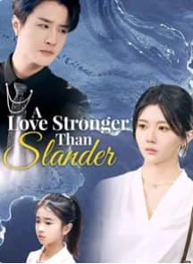 A Love Stronger Than Slander