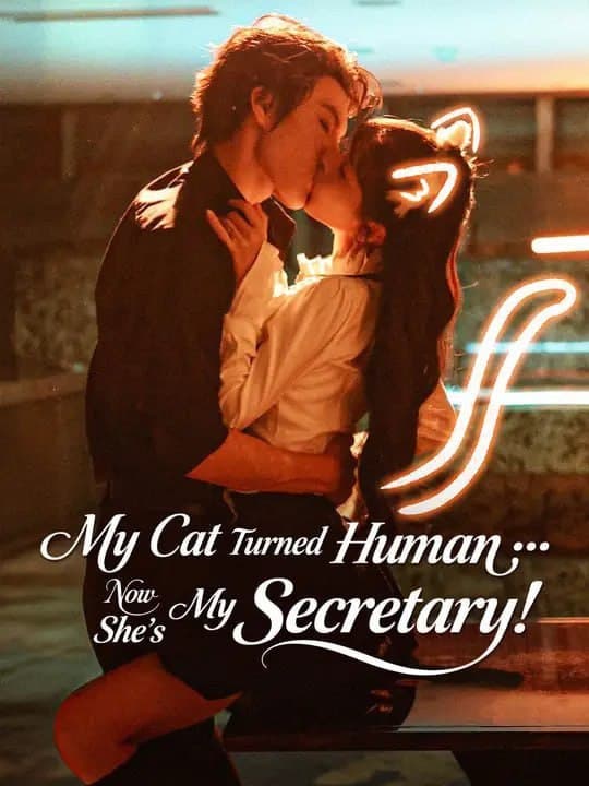 My Cat Turned Human... Now She's My Secretary!