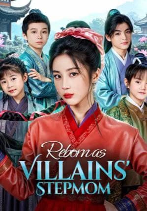 Reborn as Villains' Stepmom