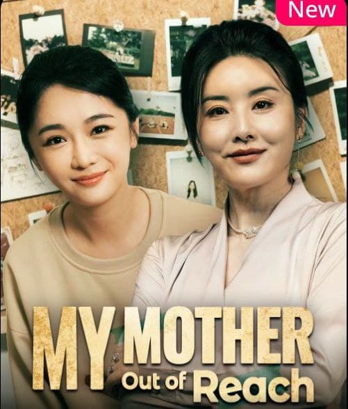 My Mother, Out of Reach