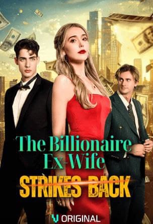 The Billionaire Ex-Wife Strikes Back