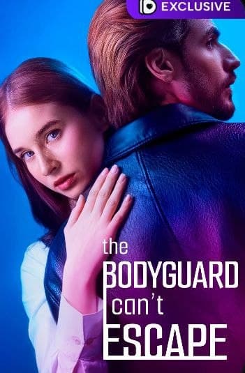 The Bodyguard I Can't Escape