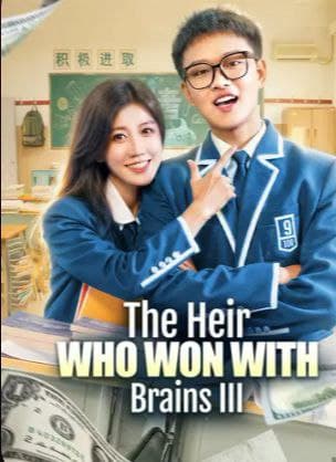 The Heir Who Won with Brains III