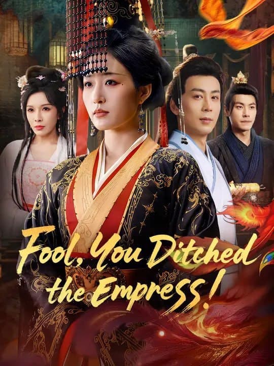 Fool You Ditched the Empress!