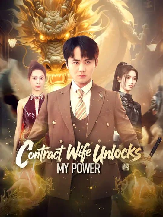 Contract Wife Unlocks My Dragon Power