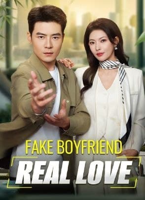 Fake Boyfriend, Real Love