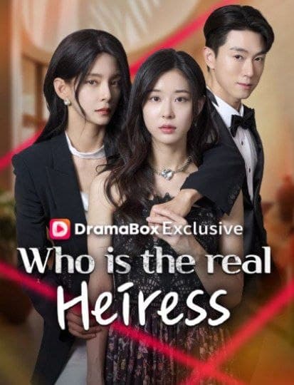 Who is the Real Heiress
