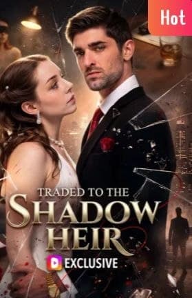 Traded to the Shadow Heir