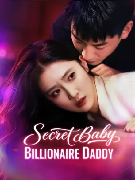 Sekretong Anak Bilyonaryong Daddy - TAGALOG