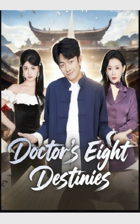 Doctor's Eight Destinies