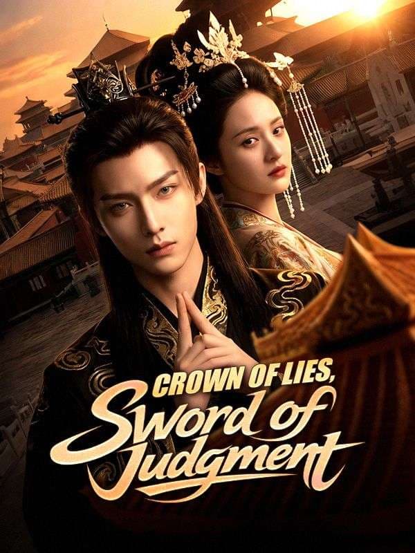 Crown of Lies, Sword of Judgment