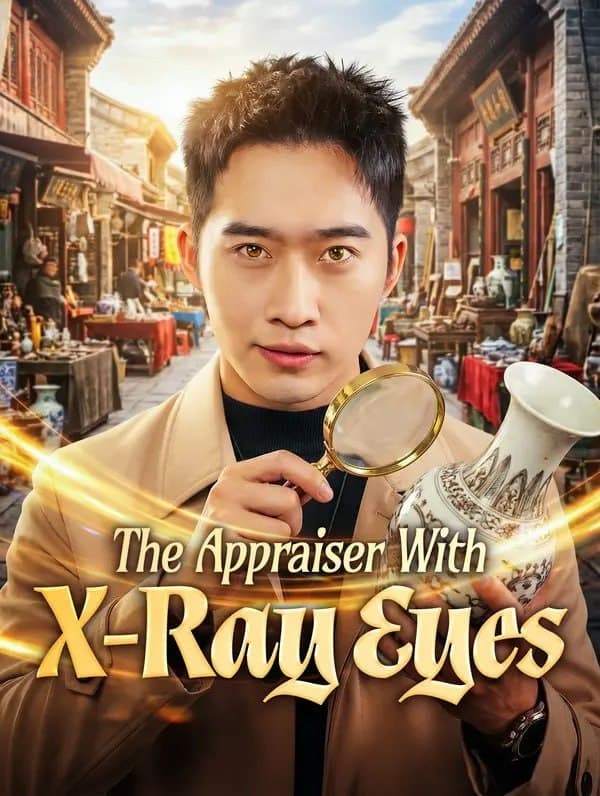 The Appraiser With X-Ray Eyes