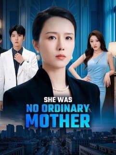 She Was No Ordinary Mother