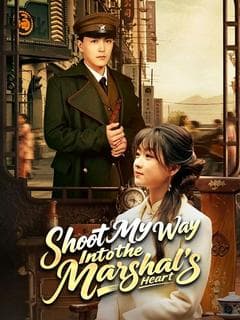 Shoot My Way Into the Marshal s Heart
