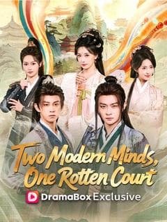 Two Modern Minds One Rotten Court