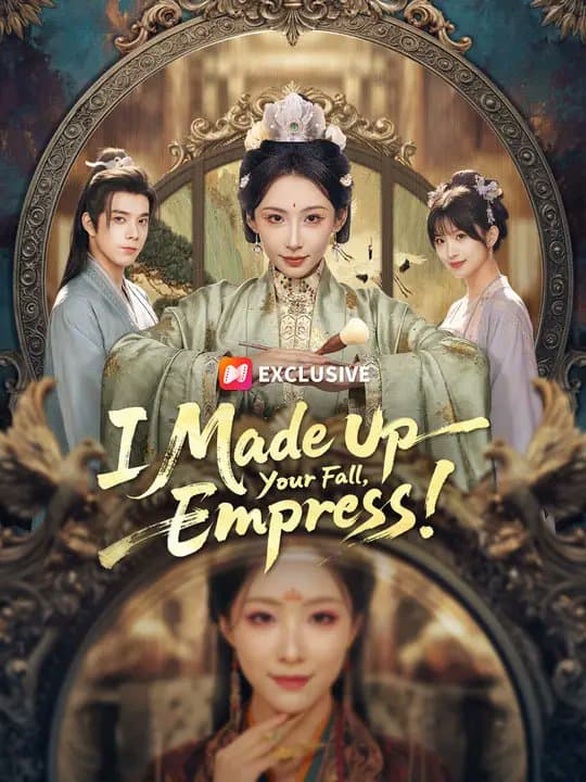 I Made Up Your Fall Empress!