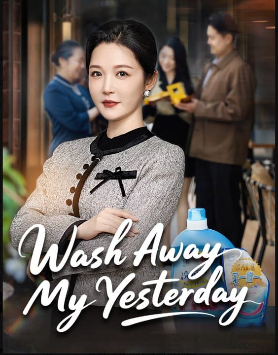 Wash Away My Yesterday