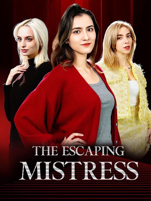 The Escaping Mistress
