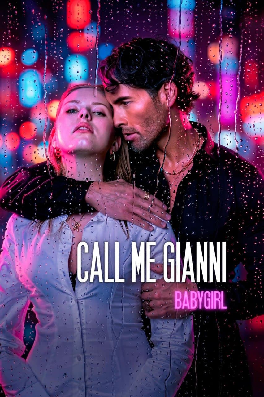 Call Me Gianni, Baby Girl