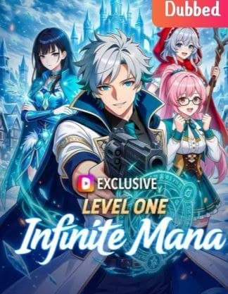 Level One, Infinite Mana - DUBBED