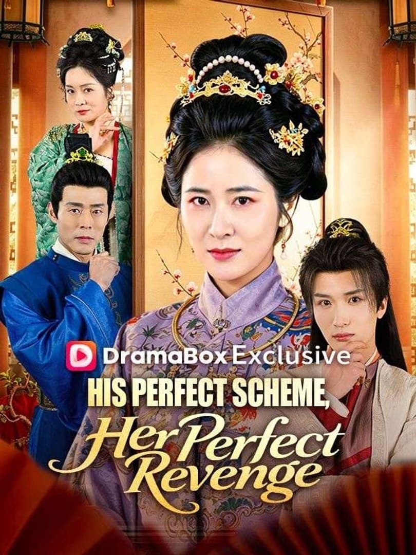 His Perfect Scheme Her Perfect Revenge