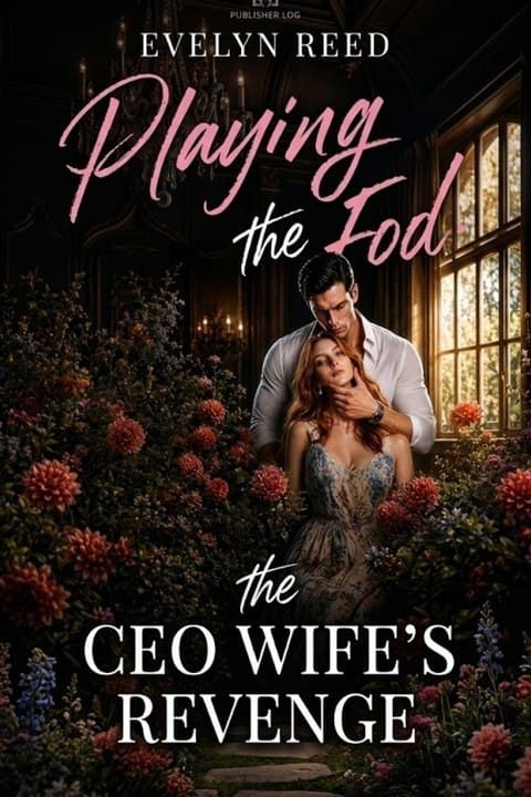 Playing The Fod: The CEO Wife s Revenge
