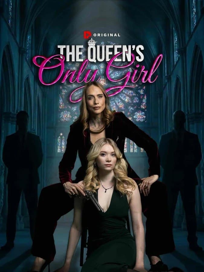 The Queen's Only Girl GL