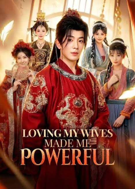 Loving My Wives Made Me Powerful
