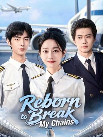 Reborn to Break My Chains