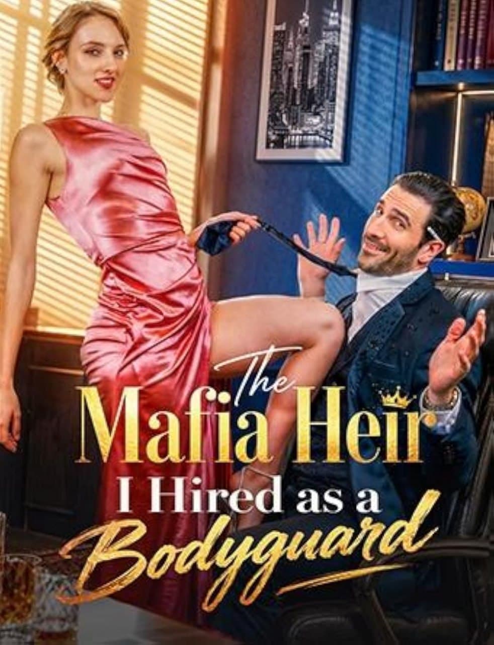 The Mafia Heir I Hired As A Bodyguard