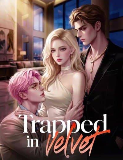 Trapped in Velvet