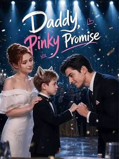 Daddy, Pinky Promise