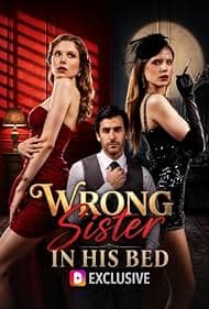 Wrong Sister in His Bed