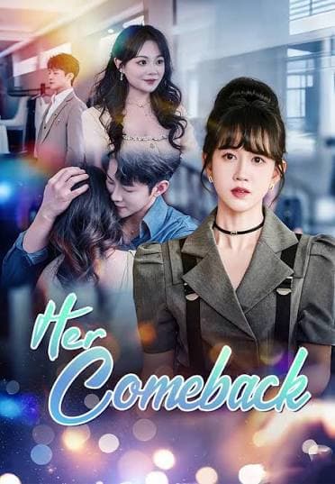 Her Comeback