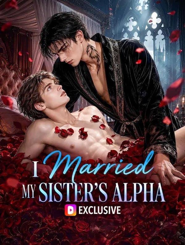 I Married My Sister's Alpha BL