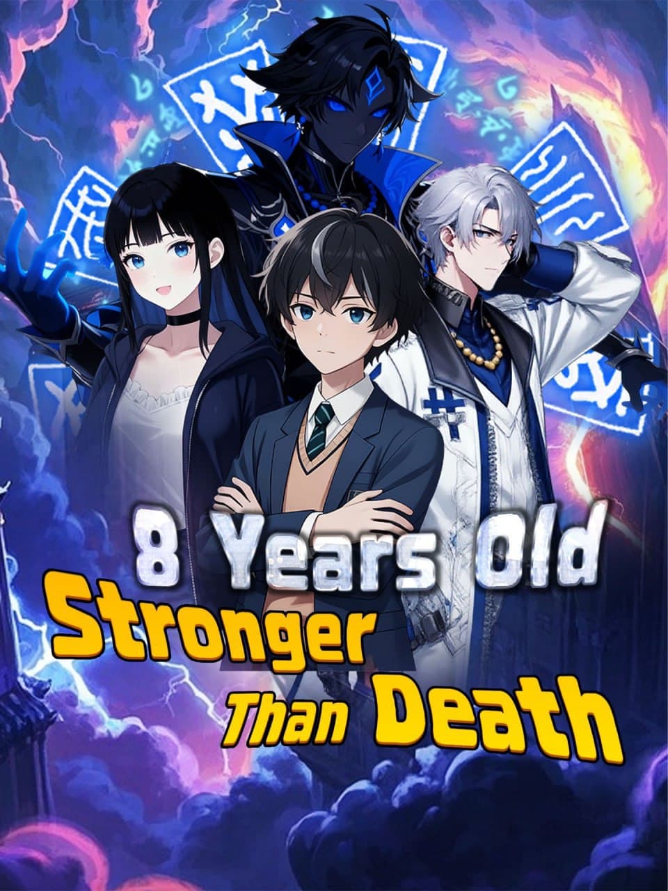 8 Years Old Stronger Than Death