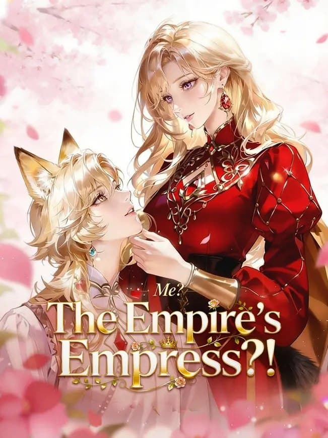Me? The Empire's Empress