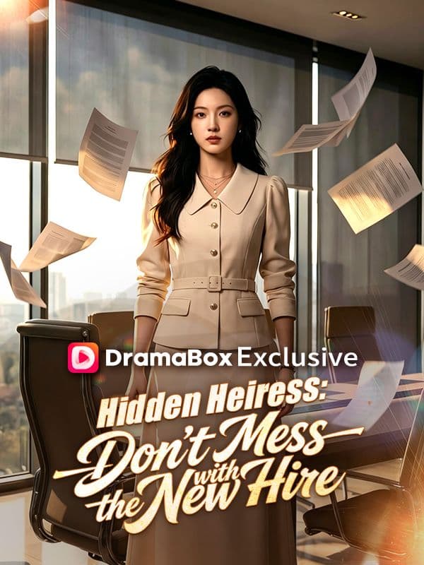 Hidden Heiress- Don't Mess with the New Hire