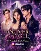 The Silver Angel He Never Recognized