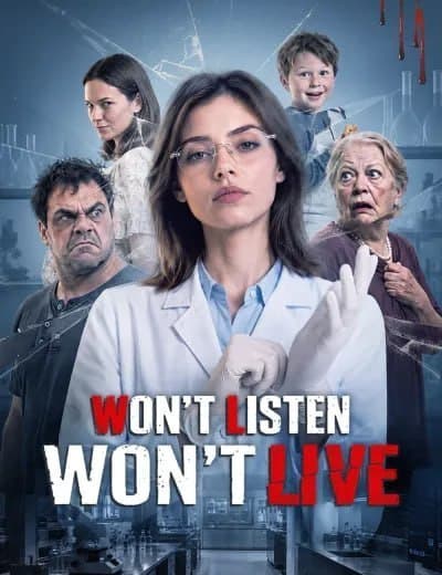 Won't Listen, Won t Live